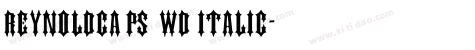 ReynoldCaps Wd Italic字体转换